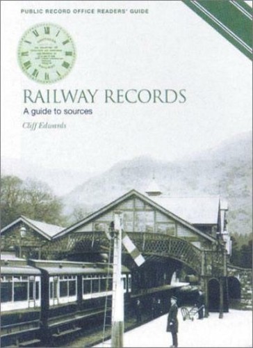 Railway records guide to - records:, a