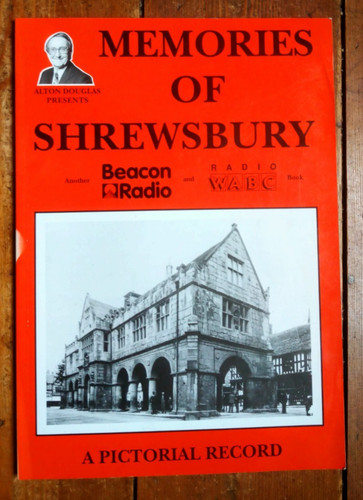 Memories shrewsbury - memories,